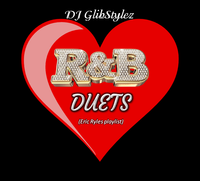 DJ GlibStylez - R&B Duets