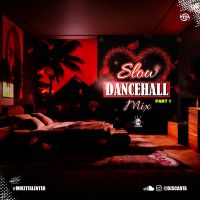 Slow Dancehall Valentines Mix Part 1 | 2024 @DJScarta