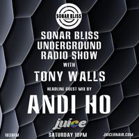 The Sonar Bliss Radio Show - Sonar Bliss 241 with Andi Ho