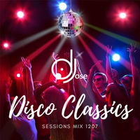 Disco Classics Sessions Mix 1207