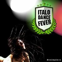 Italo Dance Fever Mix v1 by deejayjose