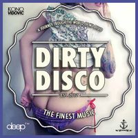  Dirty Disco Radio 25th Of February (Guest Dj Hyperkiss) Mixed and Hosted by Kono Vidovic 