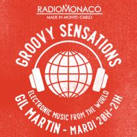 Gil Martin - Groovy Sensations (04/02/20)