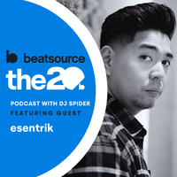 esentrik: producing DJ anthems, touring with TWRK | The 20 Podcast With DJ Spider