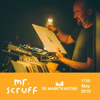 Mr. Scruff DJ Set - De Marktkantine, Amsterdam 2019