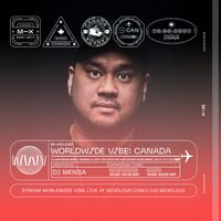 Worldwide Vibe Canada: DJ Mensa