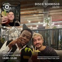 Disco Schmisco: Celebrations with Keltoi (November '22)