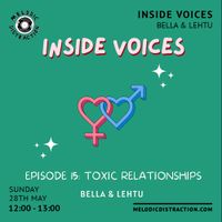 Inside Voices with Bella & Lehtu (May '23)