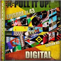 Pull It Up Show - Episode 43 - S5