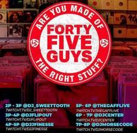 FORTY FIVE GUYS (All 45s) MARCH 23, 2022