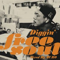 DJ Muro Diggin Free Soul