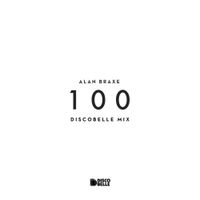 Discobelle Mix 100: Alan Braxe