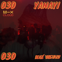 blasé vanguard /// yanayi /// 030