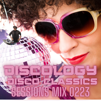 Discology Disco Classics Sessions Mix 0224