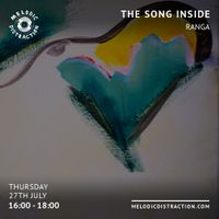 The Song Inside with Range & James (July'23)