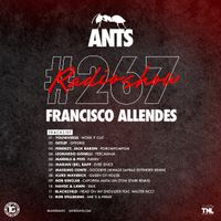 ANTS RADIO SHOW 267 hosted by Francisco Allendes