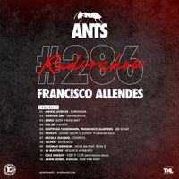 ANTS RADIO SHOW 286 hosted by Francisco Allendes