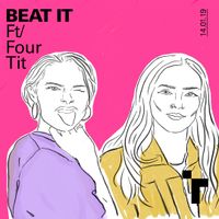 Beat It - Milly Lupton Ft. Four Tit