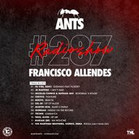 ANTS RADIO SHOW 287 hosted by Francisco Allendes
