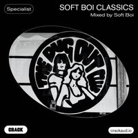 Soft Boi Classics – Mixed by Soft Boi