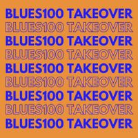 BLUES100 Worldwide FM TAKEOVER PART 2