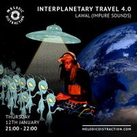 Interplanetary Travel 4.0 with Lawal (January '23)