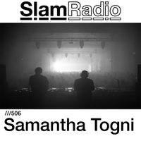 #SlamRadio - 506 - Samantha Togni