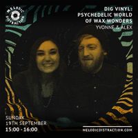 Dig Vinyl with Yvonne & Alex (September '21)