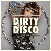  Dirty Disco Radio 8th Of February Mixed & Hosted By Kono Vidovic 