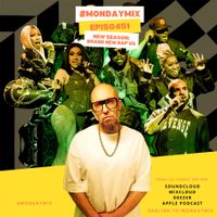 #MondayMix 451 by @dirtyswift «SEASON FINALE : BRAND NEW RAP US & FR » 26.Juin.2023 (Live Mix)