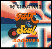 DJ GlibStylez - Classic Funk & Soul Grooves