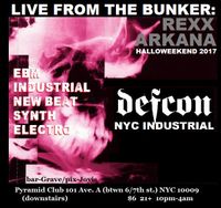 DJ Rexx Arkana - Live at DEFCON - Halloweekend - October 28, 2017