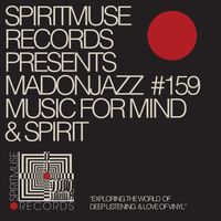 Spiritmuse Records presents MADONJAZZ #159: Deep Listening