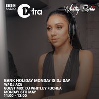 BBC 1Xtra guest mix - Bank Holiday Monday is DJ Day - 6th May 2019