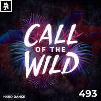 493 - Monstercat Call of the Wild: Hard Dance