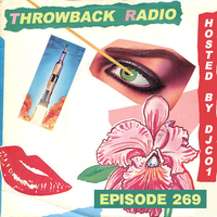 Throwback Radio #269 - DJ MYK (New Wave)