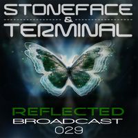 The DJ's Stoneface & Terminal Reflected Broadcast 29