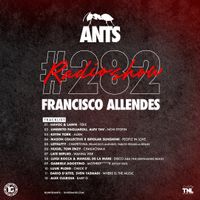 ANTS RADIO SHOW 282 hosted by Francisco Allendes