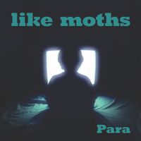 Para - Like Moths