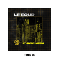 Le Four by Clear Waters - EPISODE 01