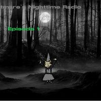Nightmare's Nighttime Radio Episode One