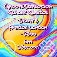 Twisty - Groove Direction Session (23/07/23)