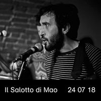 Il Salotto di Mao (24|07|18) - Fabrizio Luglio
