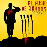 El Fusil de Johnny. Adaptación a radiodrama finalista en el Prix Europa 2016.