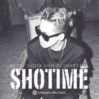 Shota Shimizu Sweet Mix Shotime 清水翔太 Mix By Dj Tky Mixcloud