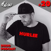 DIKSO Podcast #20 - Hurlee