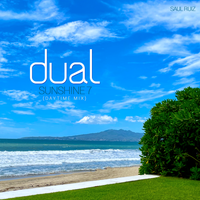 Dual Sunshine 7: Daytime Mix (Part I)