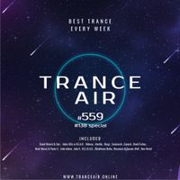 Alex NEGNIY - Trance Air #559 [ #138 special ]