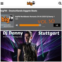 DJ DANNY(STUTTGART) - BIGFM WORLD BEATS ROMANIA VOL.30 - 29.04.2020