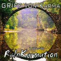 GRIFF von Karma - ReInKarmation 2022-06